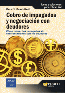 Cobro de impagados y negociación con deudores Cobro de impagados y negociación con deudores